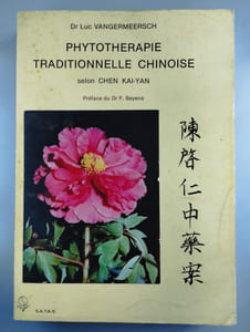 Phytothérapie traditionnelle chinoise selon Chen Kai-Yan.