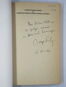 Le bernois Friedrich Herbort et l'ésotérisme chrétien en Suisse à l'époque romantique.. FABRY Jacques,