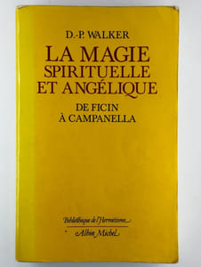 La magie spirituelle et angélique de Ficin à Campanella.