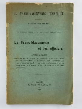 La Franc-Maçonnerie démasquée - nouvelle série - n°128 - novembre 1904. La Franc-Maçonnerie et les officiers.. COLLECTIF,