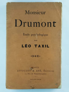 Monsieur Drumont. Étude psychologique.