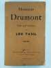 Monsieur Drumont. Étude psychologique.. TAXIL Léo,