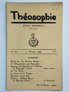 Théosophie. Revue mensuelle. Vol. 14. N° 6. Février 1939.
