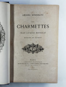 Les Charmettes. Jean-Jacques Rousseau et Madame de Warens.