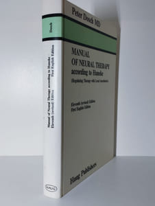Manual of neural therapy according to Huneke (Regulating therapy with local anesthetics).