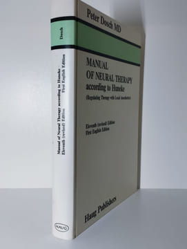 Manual of neural therapy according to Huneke (Regulating therapy with local anesthetics).. DOSCH Peter MD,