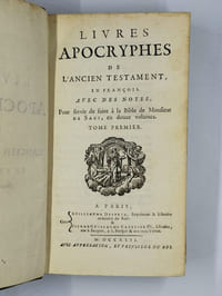 Livres apocryphes de l'ancien testament, en françois. Avec des notes. Pour servir de suite à la bible de Monsieur de Saci, en douze volumes. COMPLET en 2 VOLUMES. Tome premier. [- Tome second].