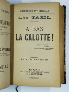  La clique noire. [A bas la calotte]. [La chasse aux corbeaux]. 3 tomes en 1 vol.