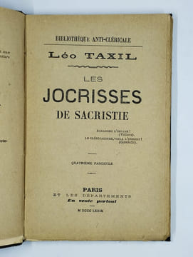 Les jocrisses de sacristie.. TAXIL Léo,