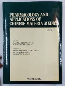 Pharmacology and applications of chinese materia medica. COMPLET en 2 vol.