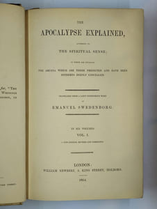 Apocalypse Explained, according to the Spiritual Sense ; in which are revealed the arcana which are there predicted and have been hitherto deeply concealed. COMPLET en 6 vol.