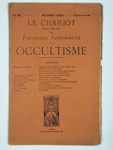 Le chariot. Revue mensuelle de psychologie expérimentale et d'occultisme. N° 60. Février 1935. Septième année.