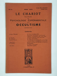 Le chariot. Revue mensuelle de psychologie expérimentale et d'occultisme. N° 91. Mars 1938. 10ème année.