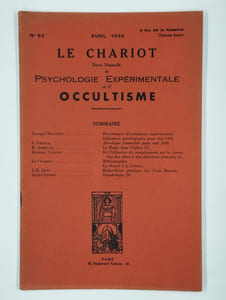 Le chariot. Revue mensuelle de psychologie expérimentale et d'occultisme. N° 92. Avril 1938. 10ème année.