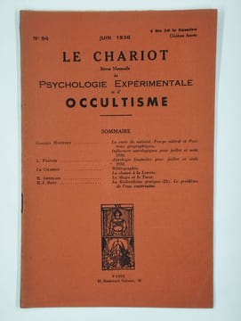 Le chariot. Revue mensuelle de psychologie expérimentale et d'occultisme. N° 94. Juin 1938. 10ème année.. Collectif,