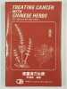 Treating cancer with chinese herbs. HSU Hong-Yen,