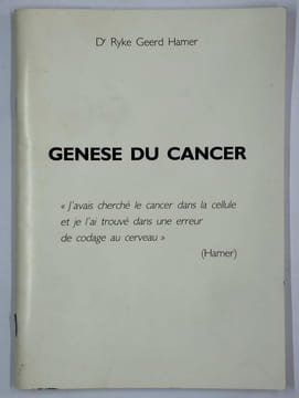 Genèse du cancer.. HAMER Ryke Geerd (Dr.),