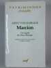 Marcion. L'évangile du Dieu étranger. Contibution à l'histoire de la fondation de l'église catholique.. HARNACK Adolf von,