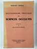 Dictionnaire pratique des siences occultes.. VERNEUIL Marianne,