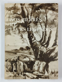 Nos Pierres et leurs Légendes. Répertoire non exhaustif des mégalithes existants ou disparus et des toponymes mégalithiques à étudier en Gaule Belgique.