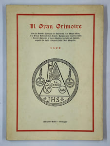 Il Gran Grimoire. Con la grande clavicola di Salomone e la Magia Nera, o le Forze infernali del grande Agrippa per scoprire tutti i tesori nascosti e farsi obbedire da tutti gli spiriti, seguito da tutti i segreti delle arti magiche.