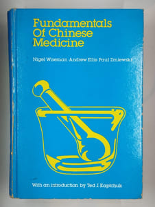 Fundamentals of Chinese Medicine.