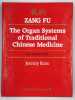 Zang Fu. The organ systems of traditional chinese medicine.. ROSS Jeremy,
