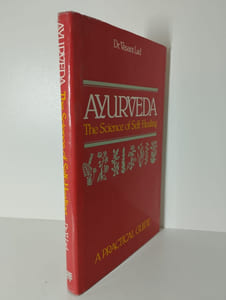 Ayurveda. The sience of self-healing. A pratical guide.