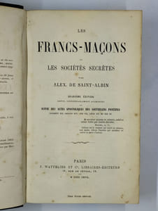 Les Francs-maçons et les sociétés secrètes.