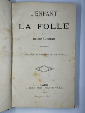 L'enfant de la folle.. JOGAND Maurice,