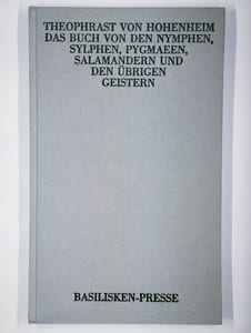 Das Buch von den Nymphen, Sylphen, Pygmaeen, Salamandern und übrigen Geistern.