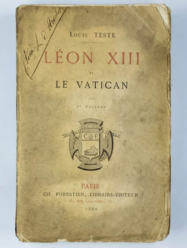 Léon XIII et le Vatican.. TESTE Louis,