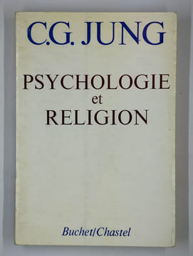 Psychologie et religion.. JUNG Carl Gustave,