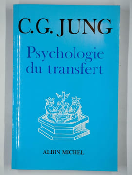 Psychologie du transfert.. JUNG Carl Gustave,