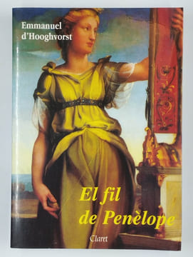 El fil de Penèlope.. HOOGHVORST Emmanuel,