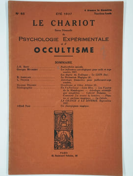 Le chariot. Revue mensuelle de psychologie expérimentale et d'occultisme. N° 85. été 1937. 9ème année.. COLLECTIF,