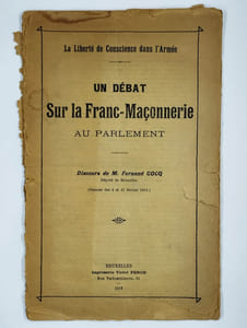 La liberté de conscience dans l'armée. Un débat sur la Franc-Maçonnerie au parlement.