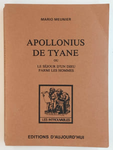 Apollonius de Tyane ou le séjour d'un dieu parmi les hommes.
