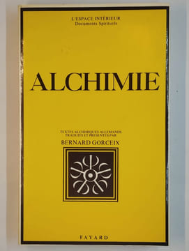 Alchimie.. GORCEIX Bernard,