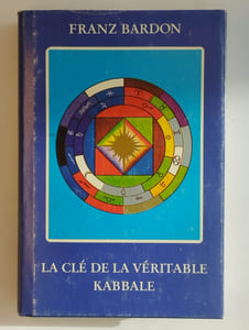 La clé de la véritable kabbale.