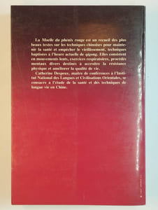 La moelle du phénix rouge. Santé et longue vie dans la chine du XVIè siècle.