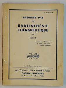 Premiers pas en radiesthésie thérapeutique.