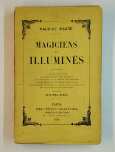 Magiciens et illuminés.