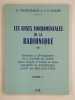 Radionique. 2 vol. Livre 1. Les bases fondamentales de la radionique. [Livre 2 Radionique: magie et rediesthésie électronique].. FELSENHARDT R., CONDE ...