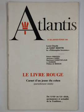 Atlantis. N° 330. Janvier-février 1984. Le livre rouge. Carnet d'un jeune élu cohen (partiellement inédit).. COLLECTIF, LE COUR Paul (fondateur),