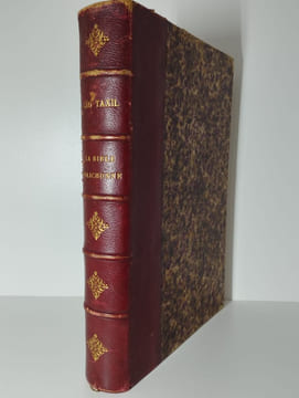 La bible folichonne et autres farces. Dédiées aux rieurs.. LEO-TARD (TAXIL Léo),