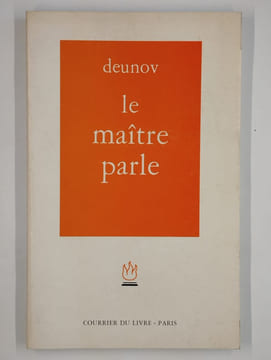 Le maître parle.. DEUNOV,
