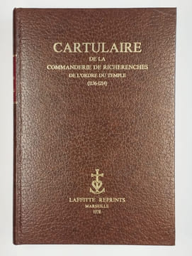 Cartulaire de la commanderie de Richerenches de l'ordre du Temple.. RIPERT-MONCLAR Marquis de (publié et annoté par),