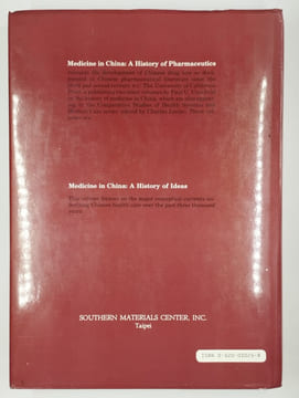 Medicine in China. A history of pharmaceutics.. UNSCHULD Paul U.,