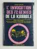 L'invocation des 72 génies de la kabbale.. GASCON Roger,
